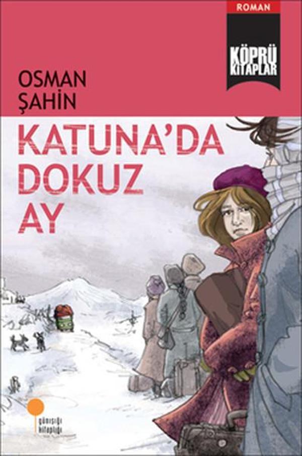 Köprü Kitaplar 5 - Katuna'da Dokuz Ay - Günışığı Kitaplığı - Image 1
