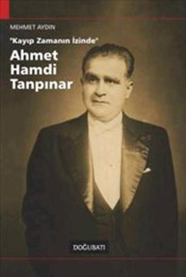 Kayıp Zamanın İçinde Ahmet Hamdi Tanpınar - Doğu Batı Yayınları - Image 1