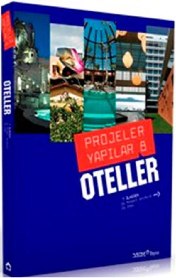 Projeler Yapılar 8 - Oteller - YEM Yayın - Image 1