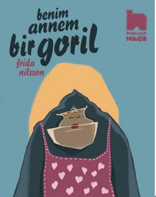 Benim Annem Bir Goril - Habitus Kitap - Image 1