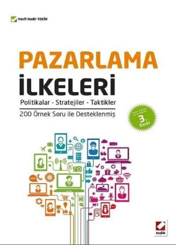Seçkin Yayıncılık Pazarlama İlkeleri Politikalar - Stratejiler - Taktikler - Seçkin Yayıncılık - Image 1
