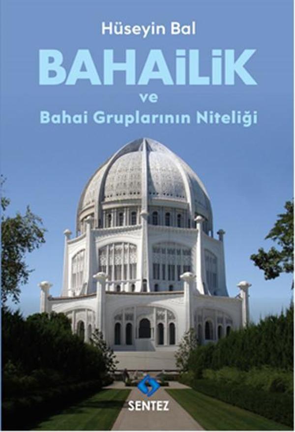 Bahailik ve Bahai Gruplarının Niteliği - Sentez Yayıncılık - Image 1