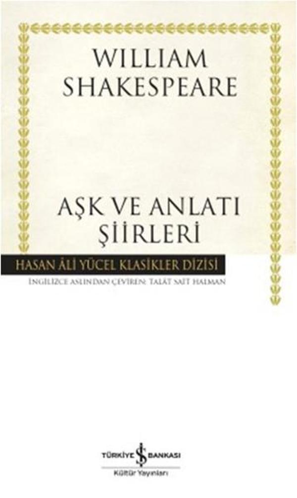 Aşk ve Anlatı Şiirleri - Hasan Ali Yücel Klasikleri - İş Bankası Kültür Yayınları - Image 1