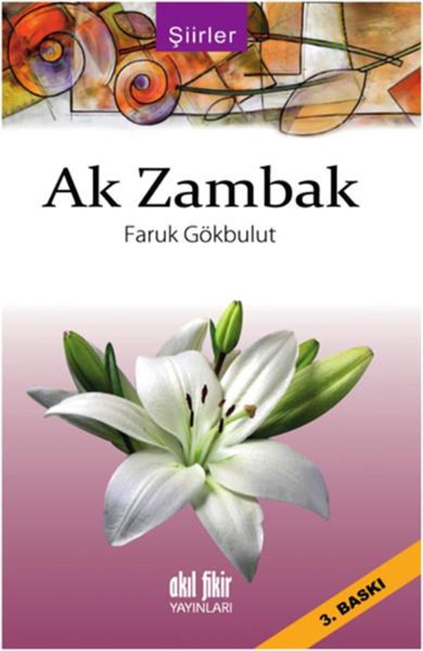 Ak Zambak - Akıl Fikir Yayınları - Image 1