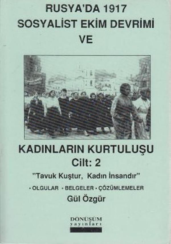 Rusya'da 1917 Sosyalist Ekim Devrimi ve Kadınların Kurtuluşu Cilt: 2 - Dönüşüm Yayınları - Image 1