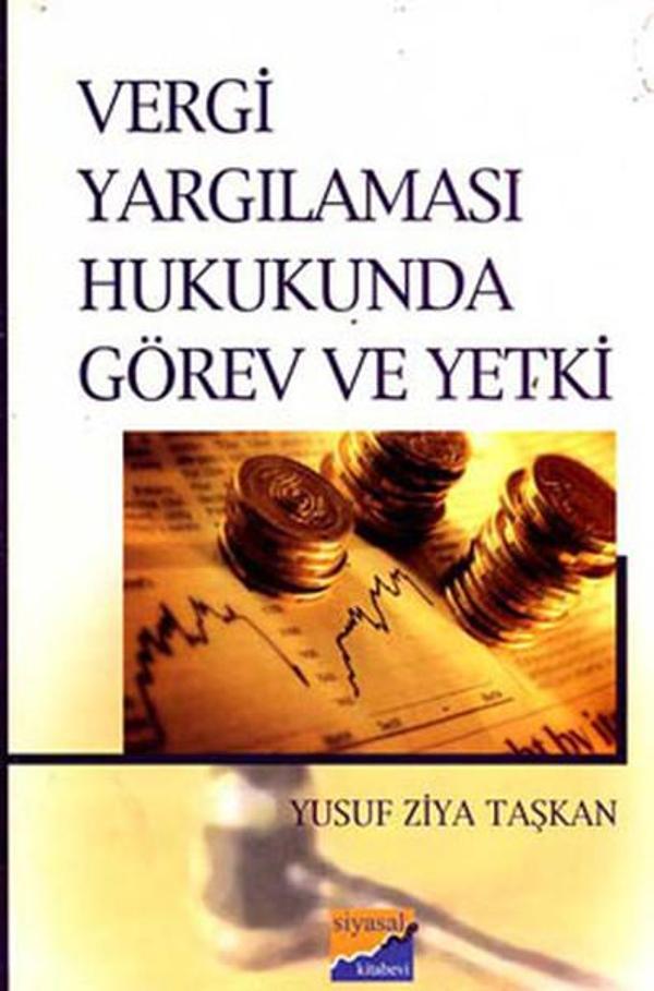 Vergi Yargılaması Hukukunda Görev ve Yetki - Siyasal Kitabevi - Image 1