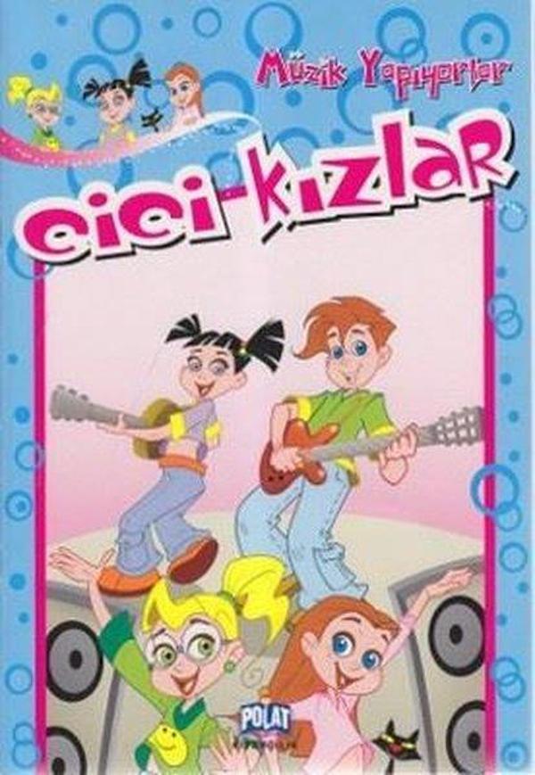 Cici Kızlar Müzik Yapıyorlar - Polat Kitapçılık - Image 1