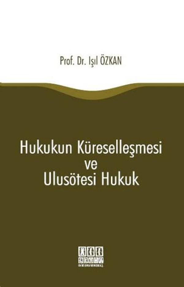 Hukukun Küreselleşmesi ve Ulusötesi Hukuk - On İki Levha Yayıncılık - Image 1