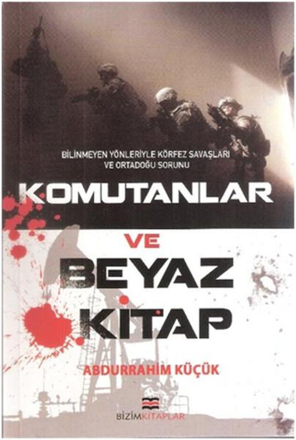 Komutanlar ve Beyaz Kitap - Bizim Kitaplar - Image 1