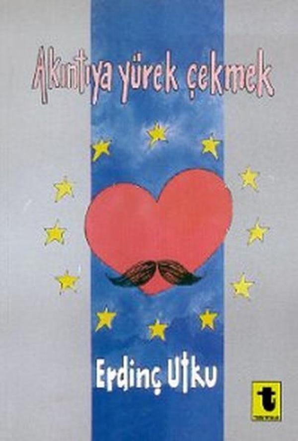 Akıntıya Yürek Çekmek - Toker Yayınları - Image 1