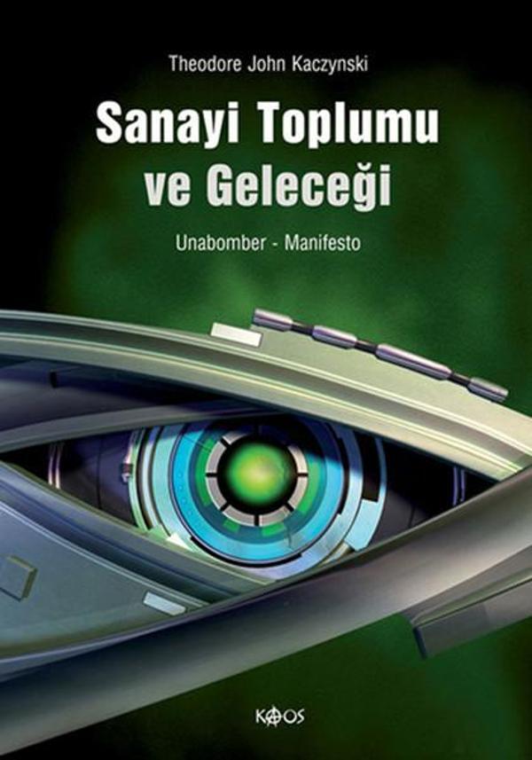 Sanayi Toplumu ve Geleceği - Kaos Yayınları - Image 1