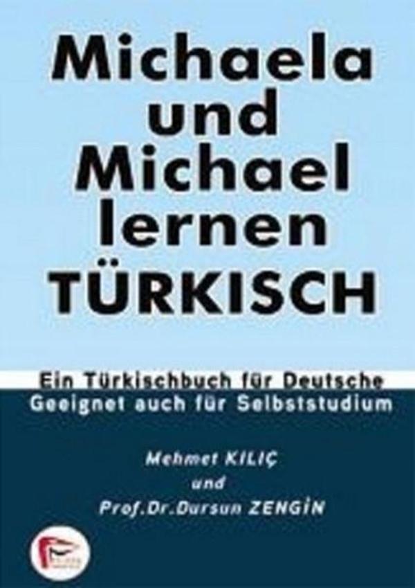 Michaela und Michael Lernen Türkisch - Pelikan Yayınları - Image 1