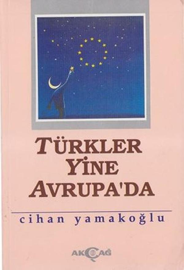 Türkler Yine Avrupa'da - Akçağ Yayınları - Image 1