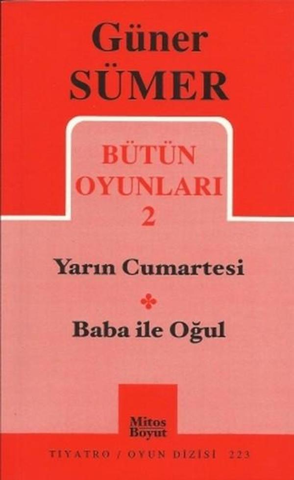 Bütün Oyunları 2 - Yarın Cumartesi / Baba ile Oğul - Mitos Boyut Yayınları - Image 1