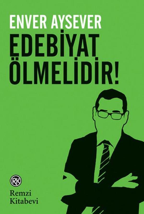 Edebiyat Ölmelidir - Remzi Kitabevi - Image 1