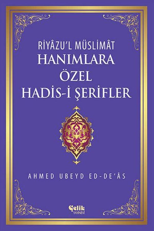 Hanımlara Özel Hadis-i Şerifler - Çelik Yayınevi - Image 1