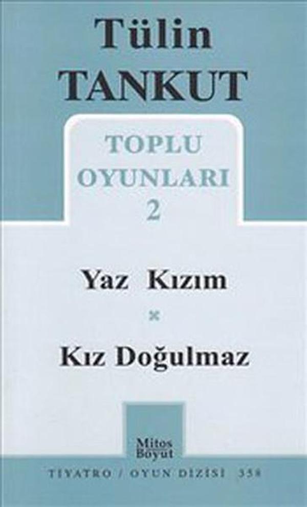 Toplu Oyunları 2 - Yaz Kızım-Kız Doğulmaz - Mitos Boyut Yayınları - Image 1