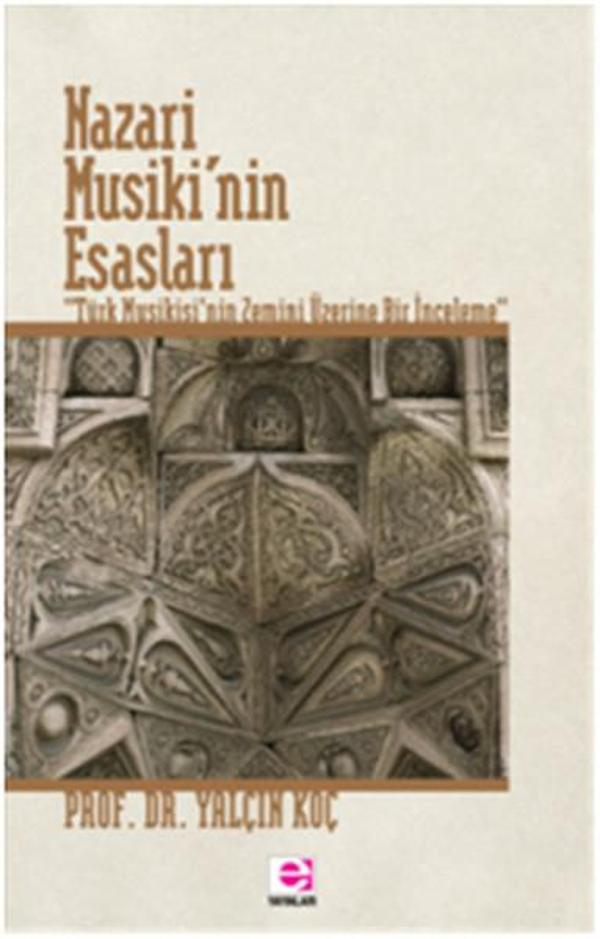 Nazari Musiki'nin Esasları - E Yayınları - Image 1