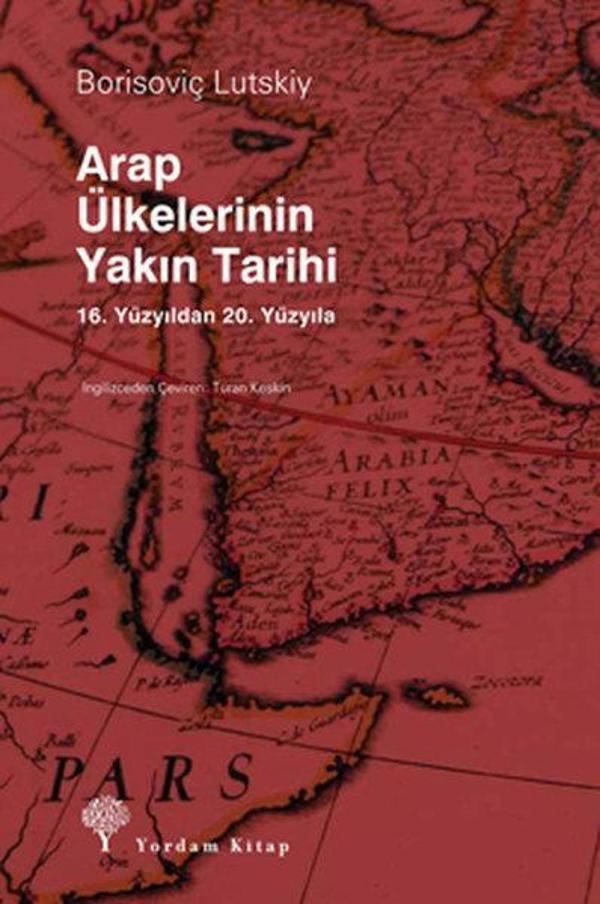 Arap Ülkelerinin Yakın Tarihi - Yordam Kitap - Image 1