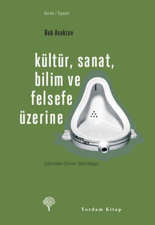 Kültür Sanat Bilim ve Felsefe Üzerine - Yordam Kitap - Image 1