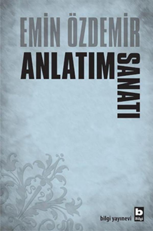 Anlatım Sanatı - Bilgi Yayınevi - Image 1