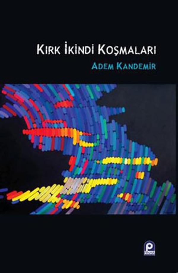 Kırk İkindi Koşmaları - Pınar Yayıncılık - Image 1