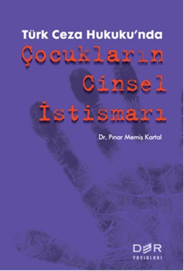 Türk Ceza Hukuku'nda Çocukların Cinsel İstismarı - Der Yayınları - Image 1