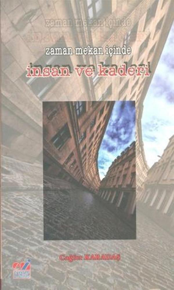 Zaman Mekan İçinde İnsan ve Kaderi - Emin Yayınları - Image 1