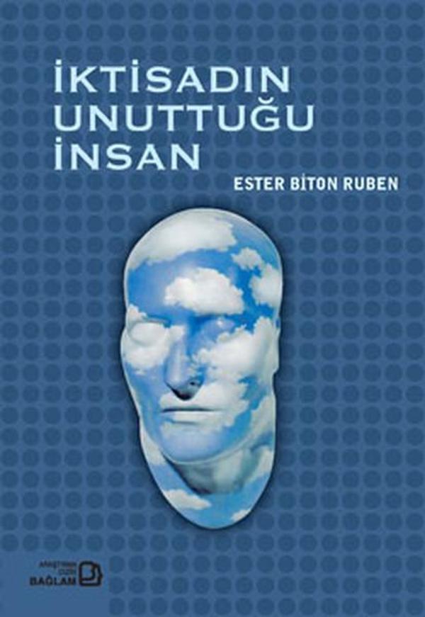 İktisadın Unuttuğu İnsan - Bağlam Yayıncılık - Image 1