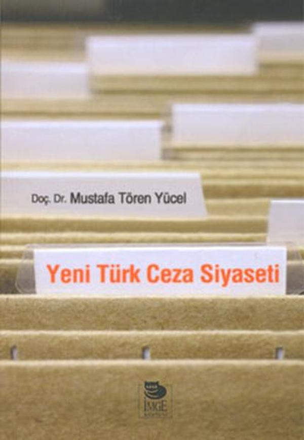 Yeni Türk Ceza Siyaseti - İmge Kitabevi - Image 1