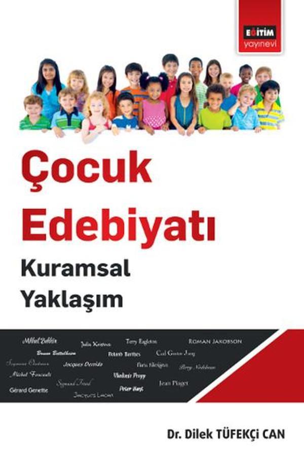 Çocuk Edebiyatı Kuramsal Yaklaşım - Eğitim Yayınevi - Image 1
