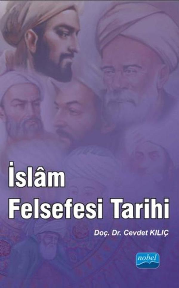 İslam Felsefesi Tarihi - Nobel Akademik Yayıncılık - Image 1