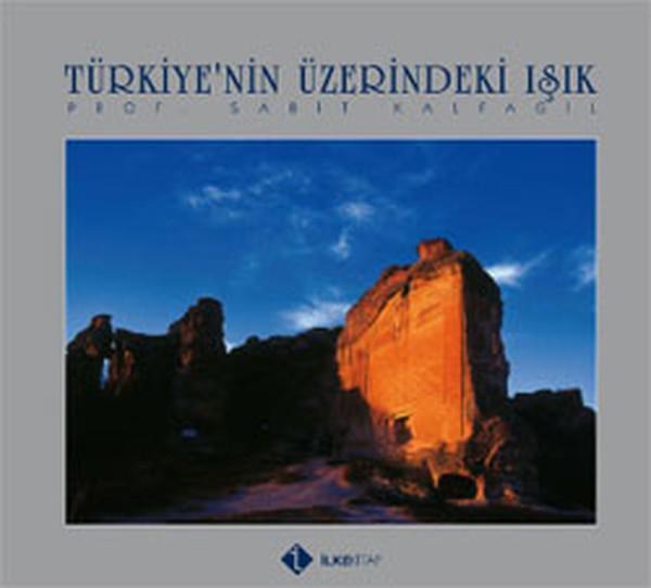 Türkiye'nin Üzerindeki Işık - İlke Kitap - Image 1