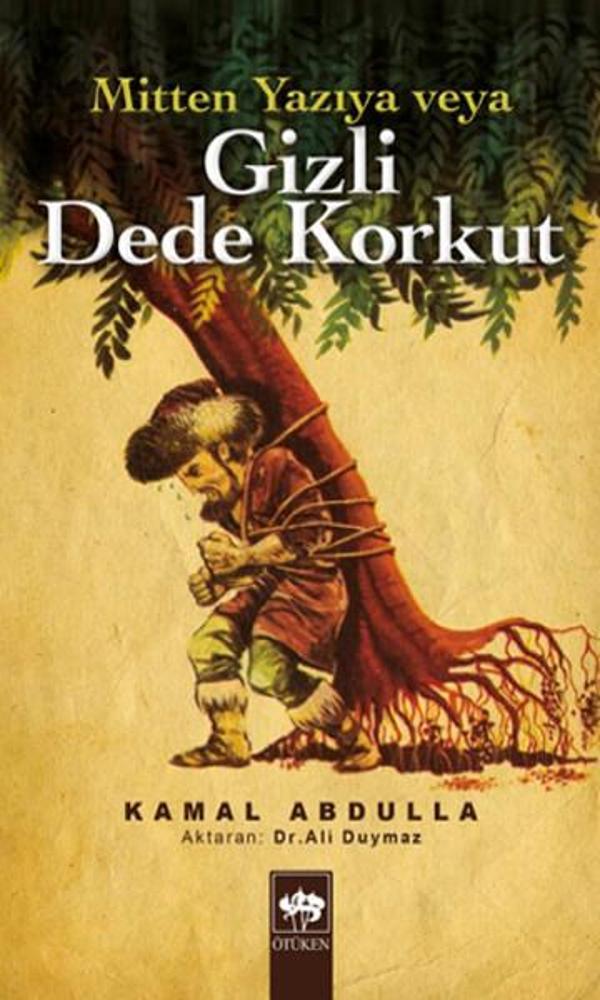 Mitten Yazıya veya Gizli Dede Korkut - Ötüken Neşriyat - Image 1