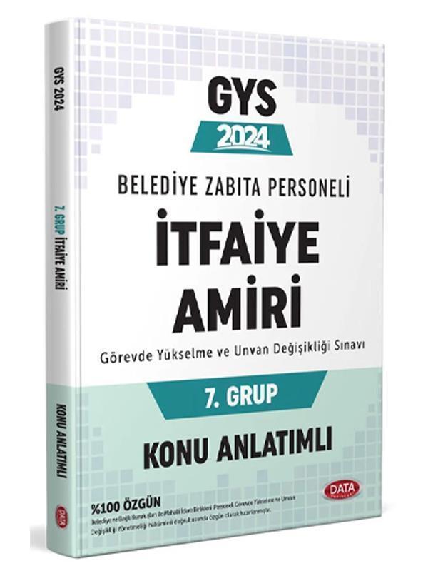 Data 2024 GYS Belediye İtfaiye Amiri 7. Grup Konu Anlatımlı Görevde Yükselme - Data Yayınları - Image 1