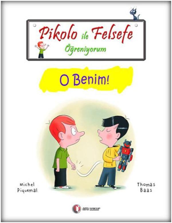 Pikolo ile Felsefe Öğreniyorum - O Benim - Odtü - Image 1