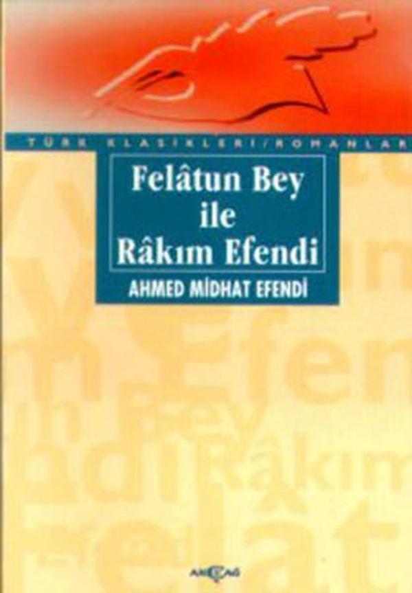 Felatun Bey İle Rakım Efendi - Akçağ Yayınları - Image 1