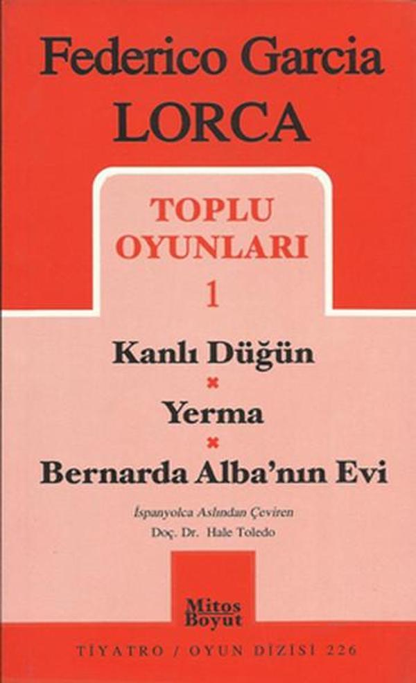 Toplu Oyunları 1 - Kanlı Düğün-Yerma-Bernarda Alba'nın Evi - Mitos Boyut Yayınları - Image 1