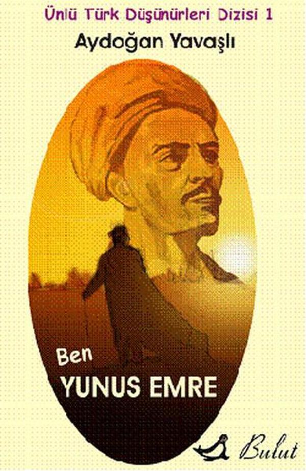 Ben yunus Emre - Bulut Yayınları - Image 1