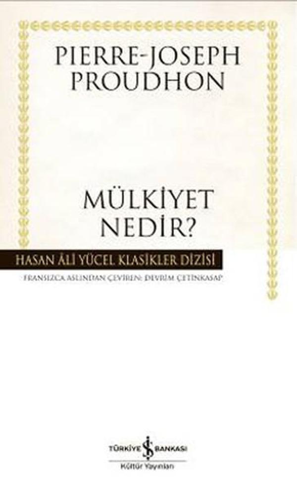 Mülkiyet Nedir?-Hasan Ali Yücel Kla - İş Bankası Kültür Yayınları - Image 1