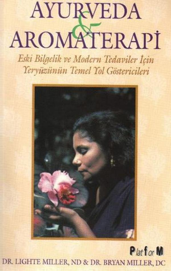 Ayurveda Ve Aromaterapi - Platform Yayınları - Image 1