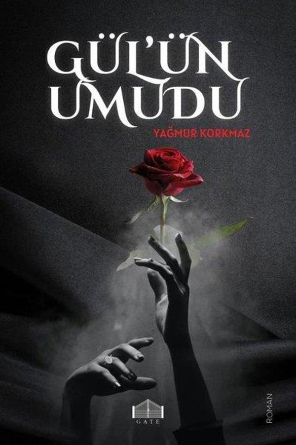 Gül'ün Umudu - Gate Yayınları - Image 1