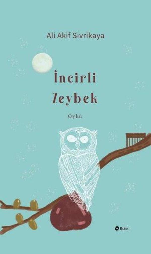 İncirli Zeybek - Şule Yayınları - Image 1