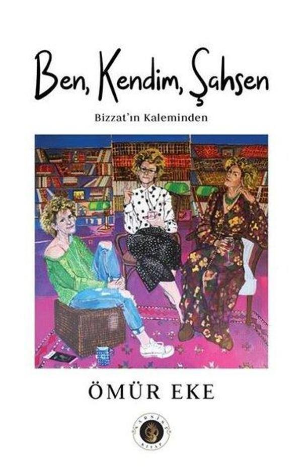 Ben Kendim Şahsen - Bizzat'ın Kaleminden - Narsist Kitap - Image 1