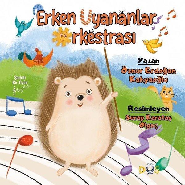 Erken Uyananlar Orkestrası - Şarkılı Bir Öykü - Düş Kurguları Yayınları - Image 1