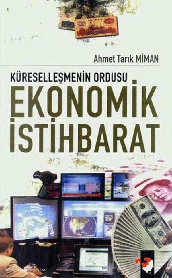 Kürelleşmenin Ordusu Ekonomik İstihbarat - IQ Kültür Sanat Yayıncılık - Image 1