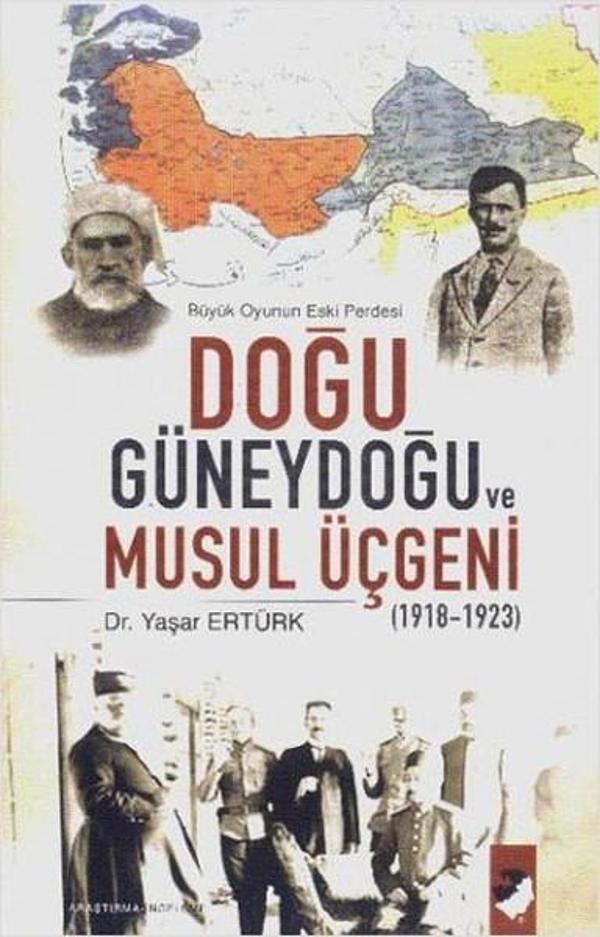 DoğuGüneydoğu ve Musul Üçgeni - IQ Kültür Sanat Yayıncılık - Image 1