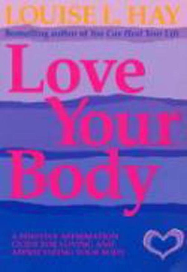 Love Your Body - Hay House - Image 1