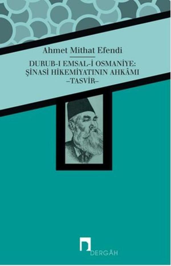 Durub-ı Emsal-i Osmaniye: Şinasi Hikemiyatının Ahkamı - Dergah Yayınları - Image 1