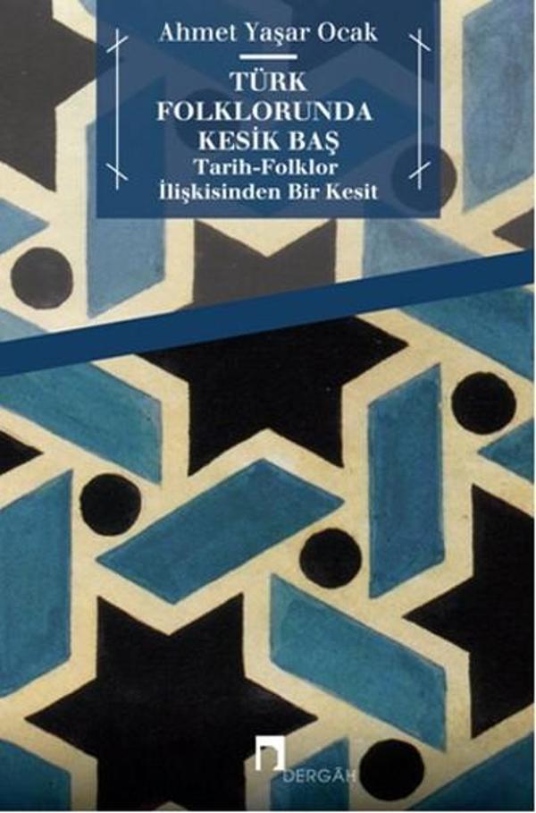 Türk Folklorunda Kesik Baş - Dergah Yayınları - Image 1
